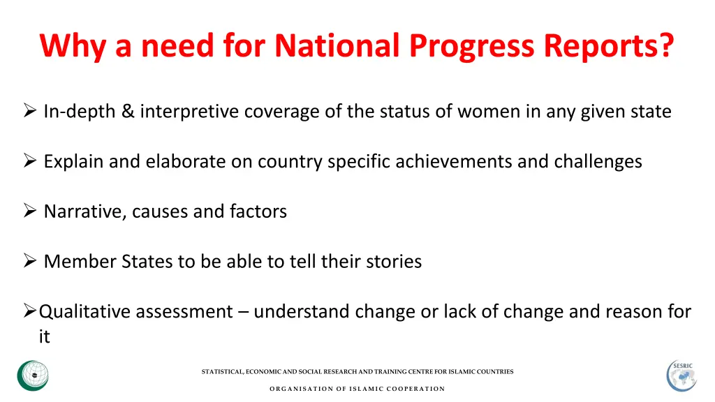 why a need for national progress reports