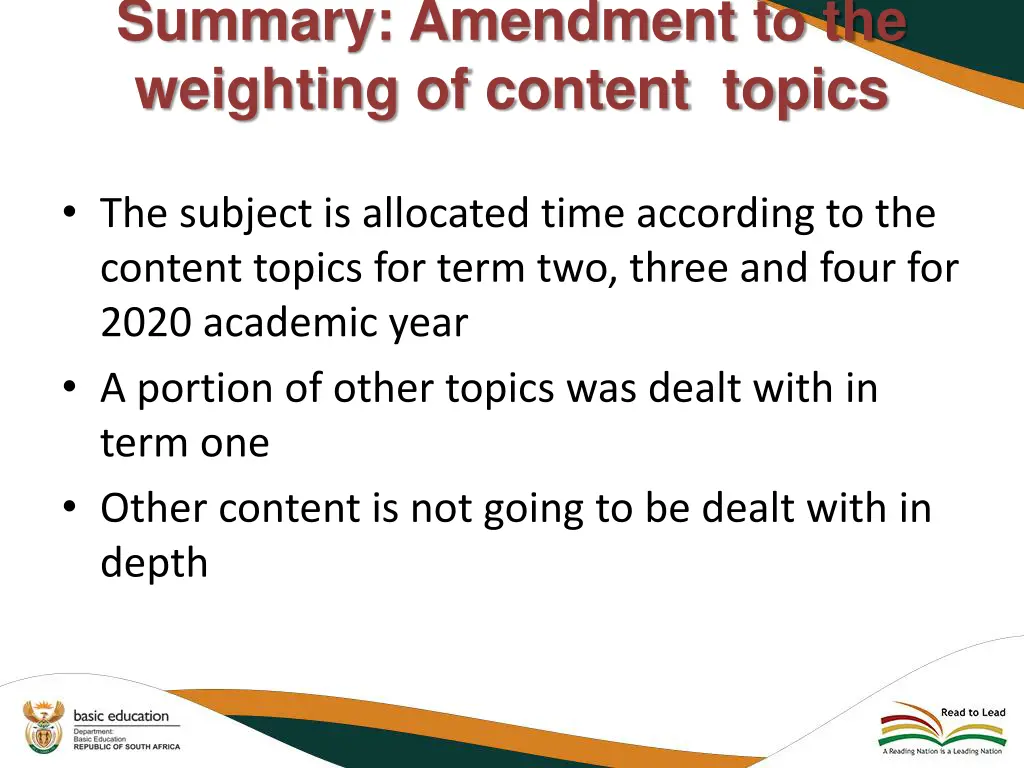 summary amendment to the weighting of content