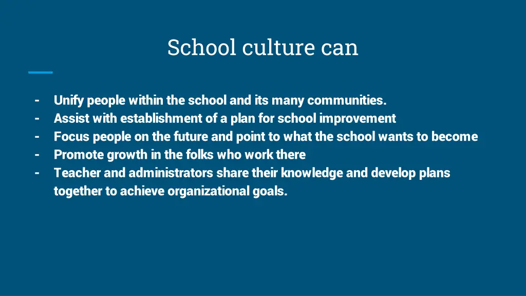 school culture can