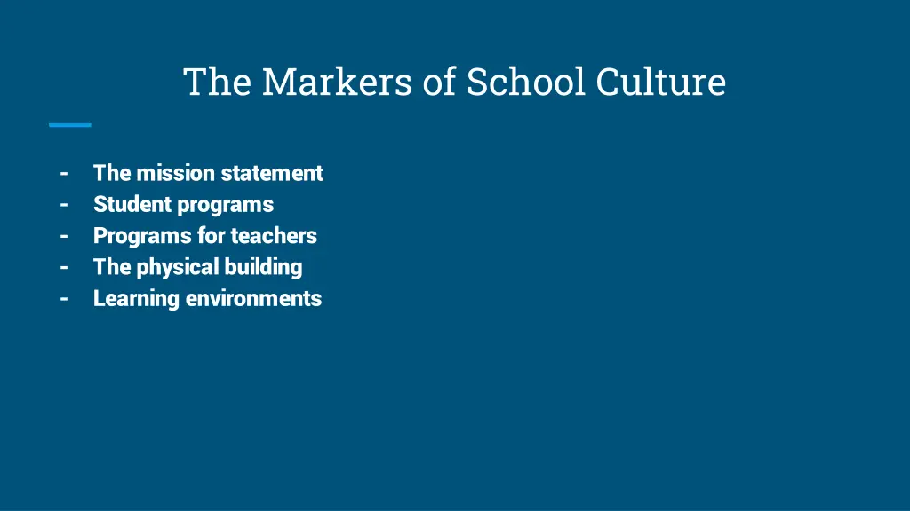 the markers of school culture