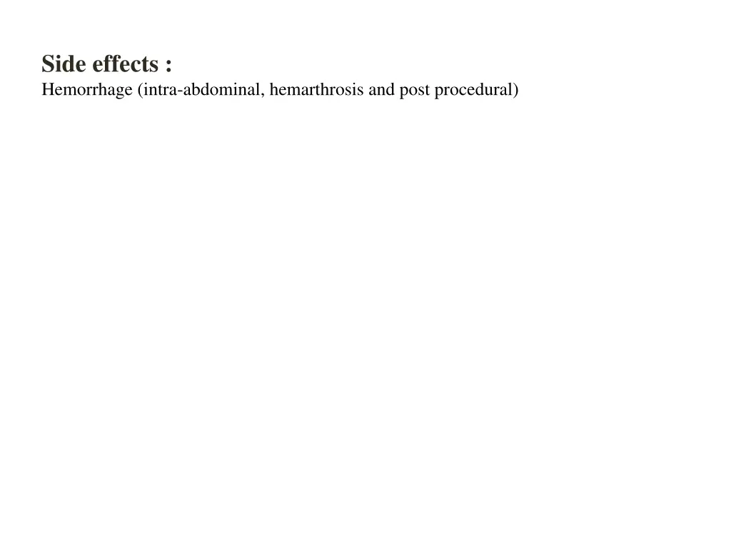 side effects hemorrhage intra abdominal