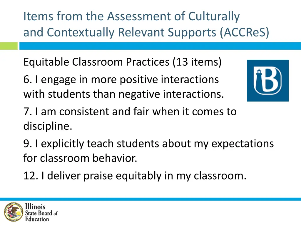 items from the assessment of culturally
