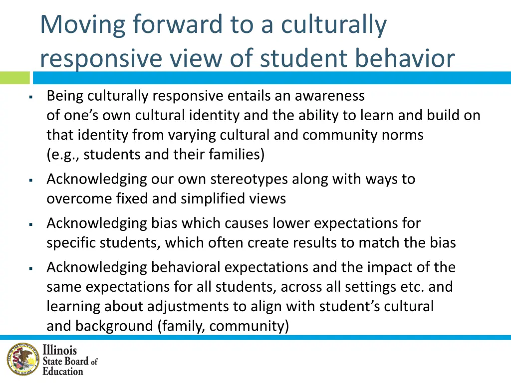moving forward to a culturally responsive view