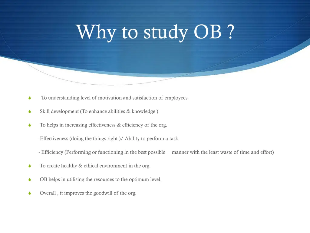 why to study ob