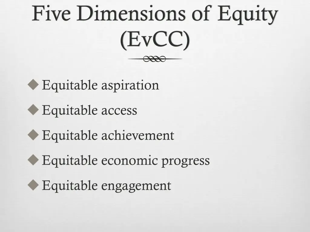 five dimensions of equity evcc