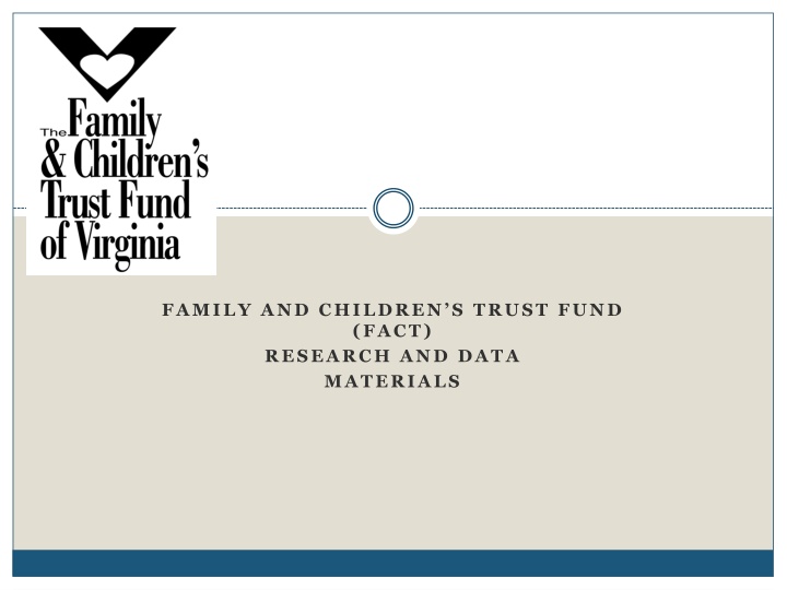 family and children s trust fund fact research