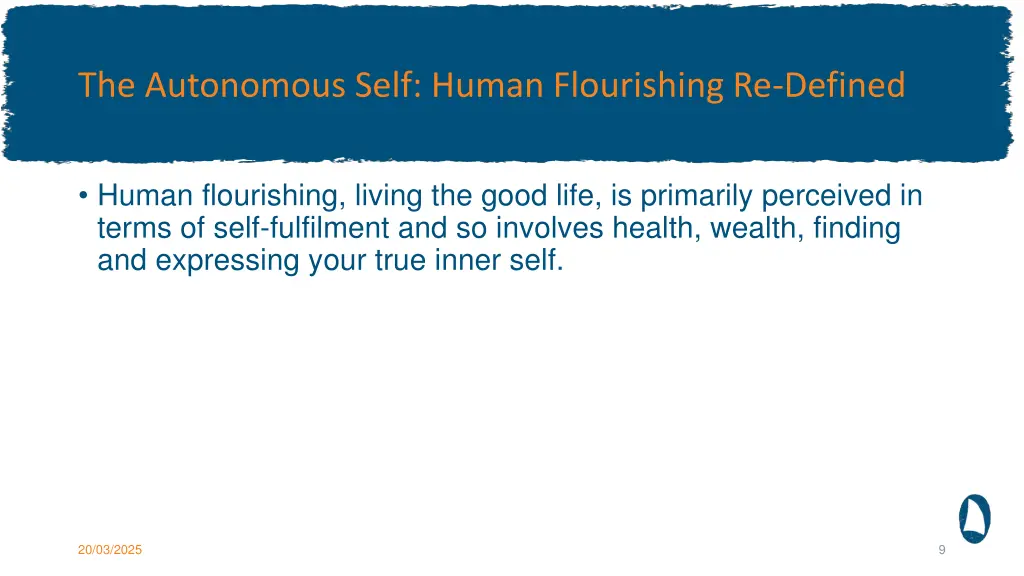the autonomous self human flourishing re defined