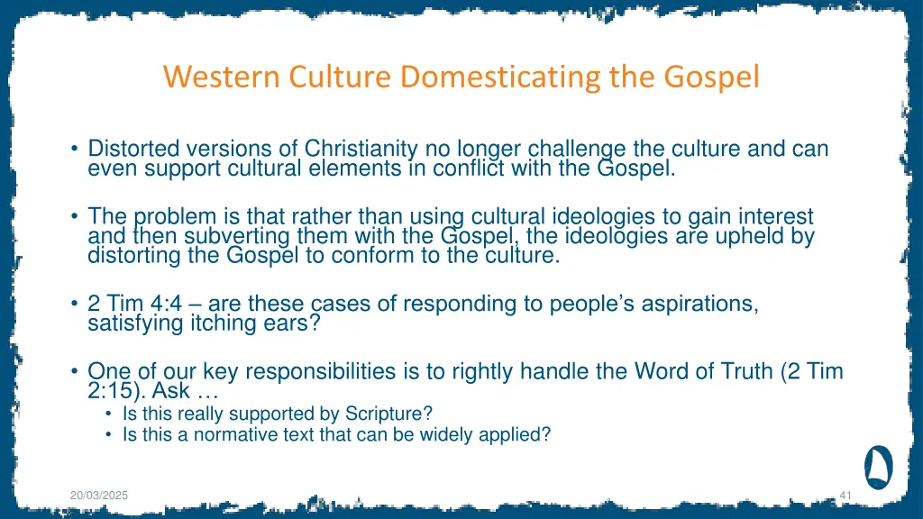 western culture domesticating the gospel 5