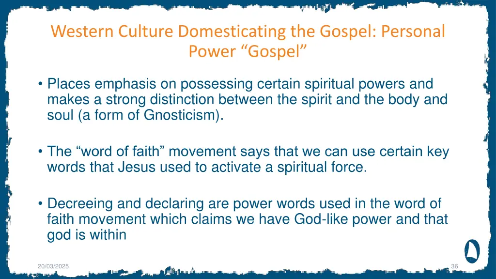western culture domesticating the gospel personal