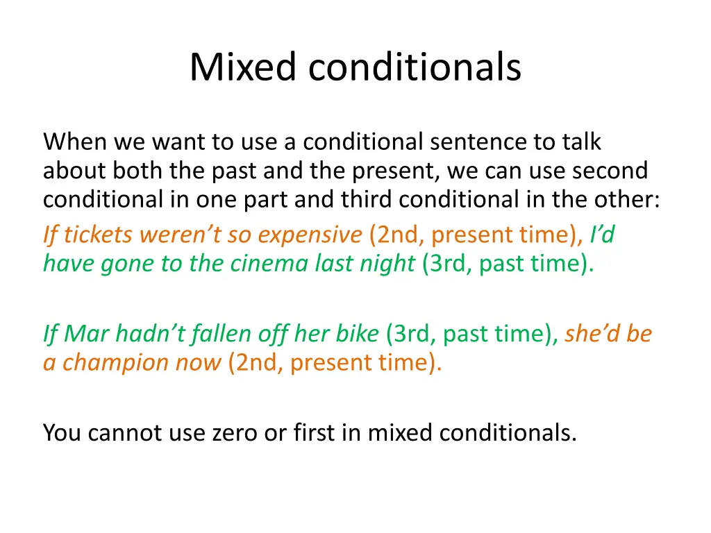 mixed conditionals