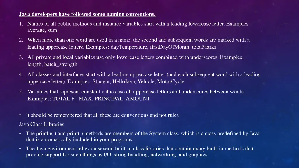java developers have followed some naming