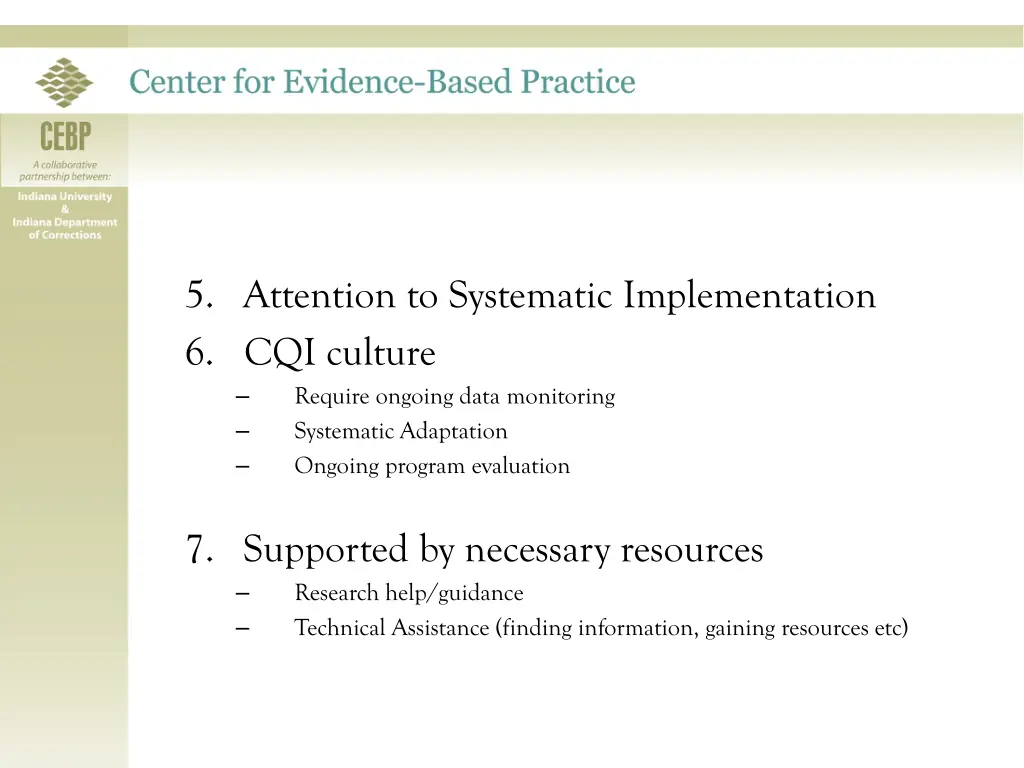 5 attention to systematic implementation