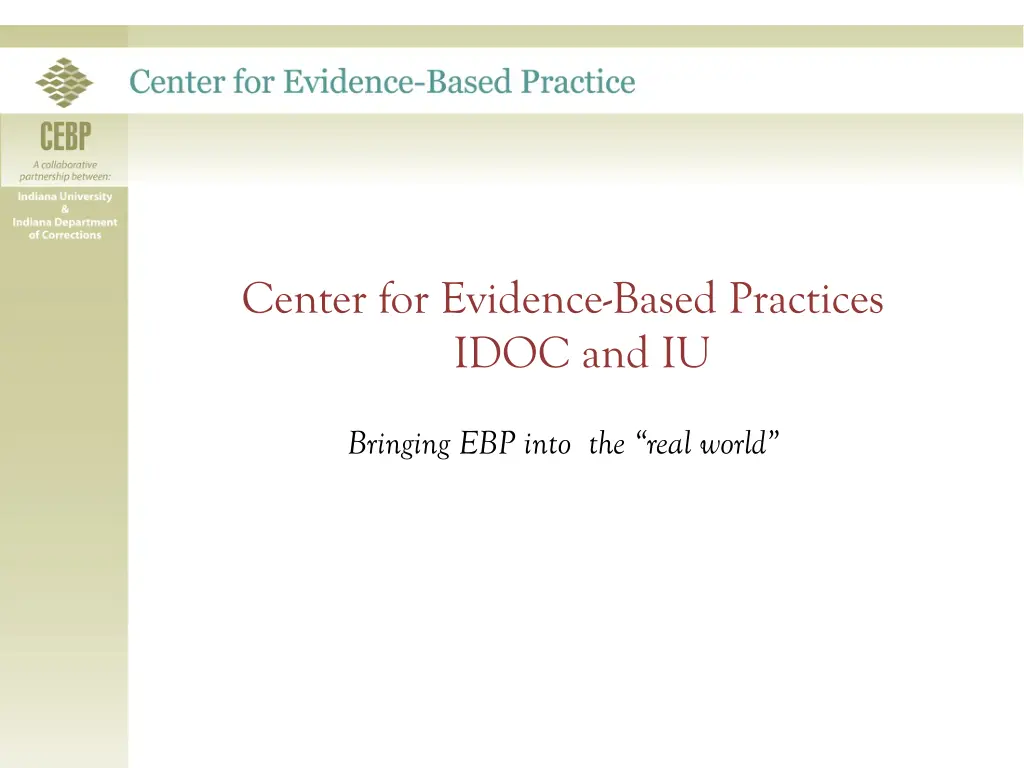 center for evidence based practices idoc and iu