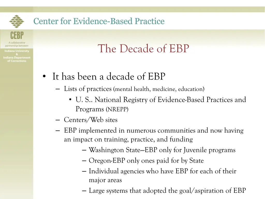 the decade of ebp