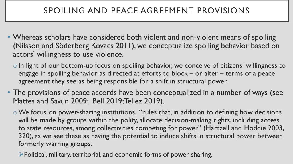 spoiling and peace agreement provisions