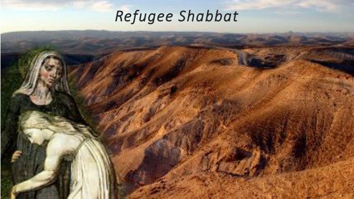 refugee shabbat refugee shabbat