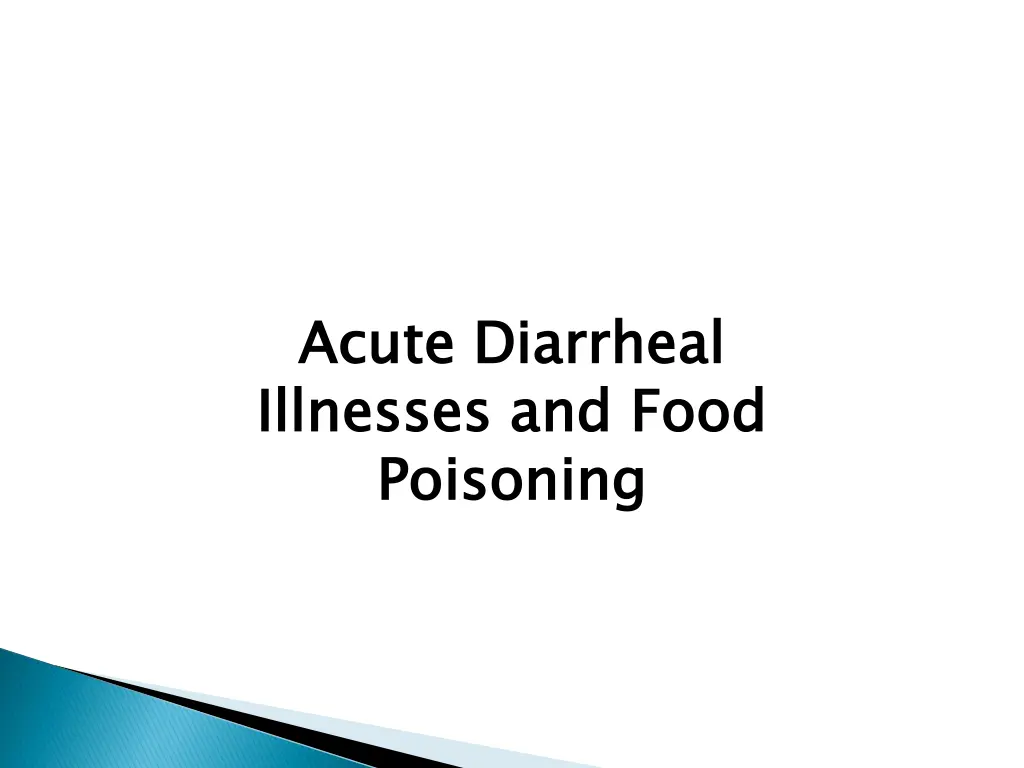 acute diarrheal illnesses and food poisoning