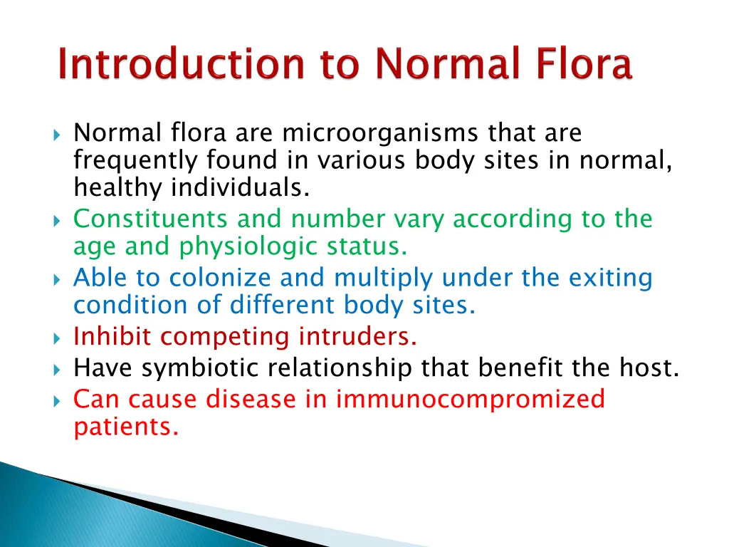 normal flora are microorganisms that