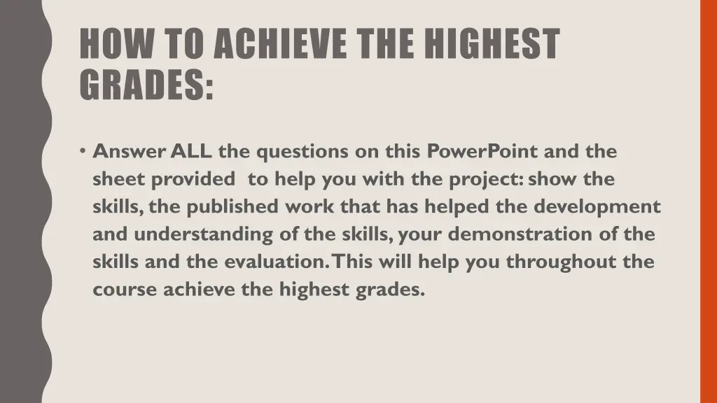 how to achieve the highest grades