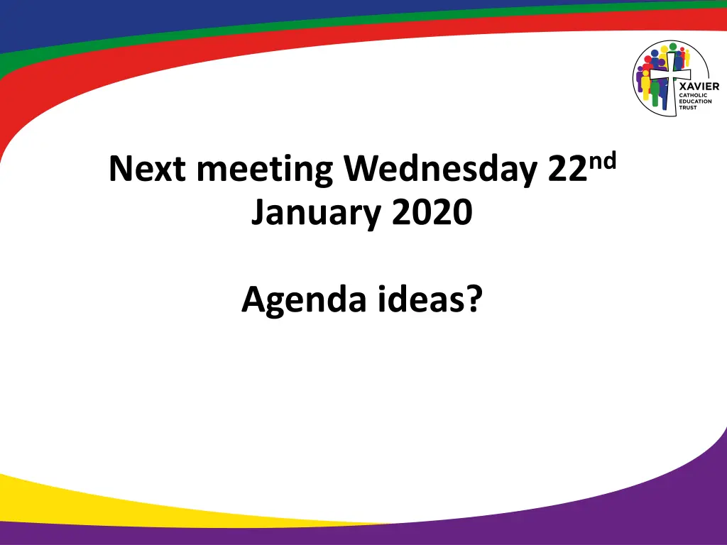 next meeting wednesday 22 nd january 2020