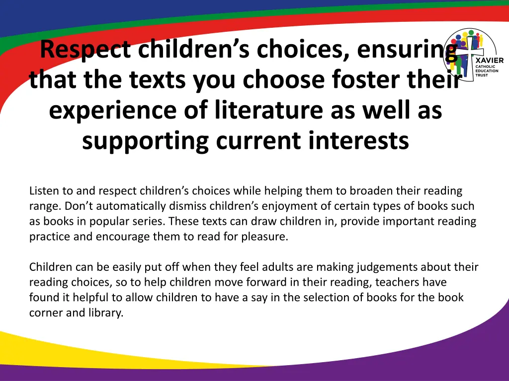 respect children s choices ensuring that