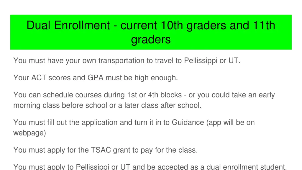 dual enrollment current 10th graders and 11th