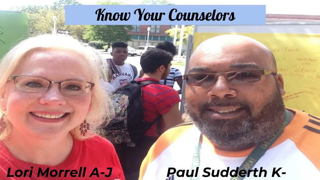 know your counselors