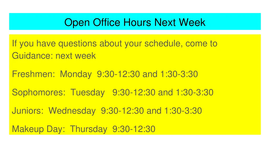 open office hours next week