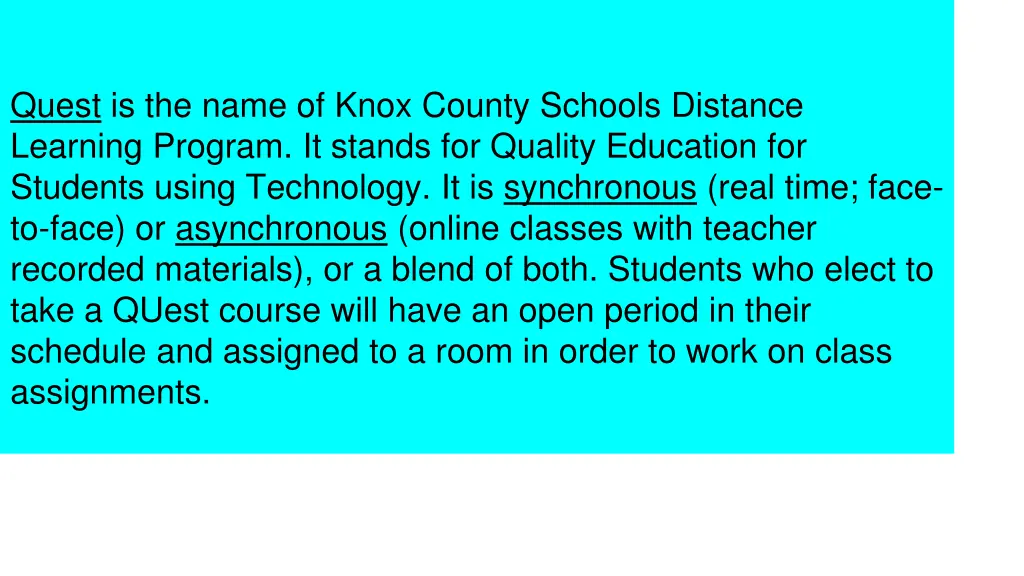 quest online courses quest is the name of knox