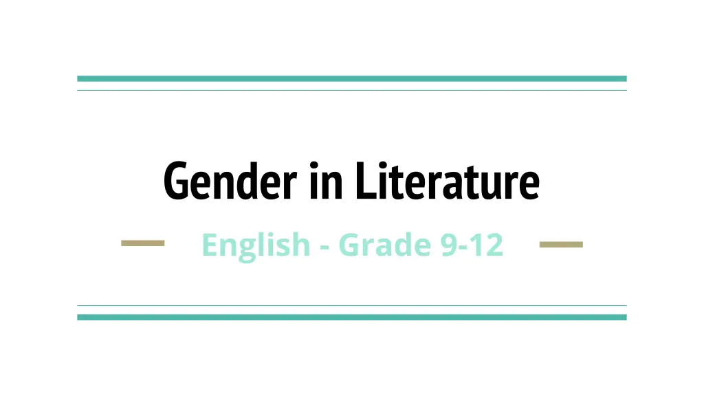 gender in literature english grade 9 12