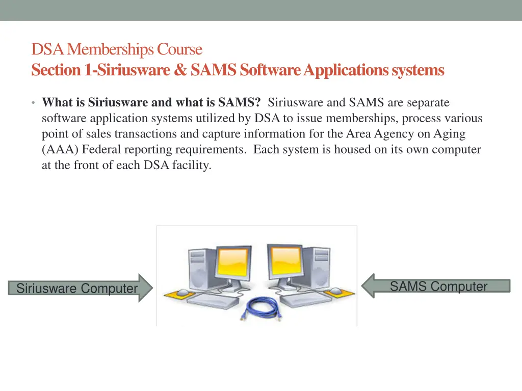 dsa memberships course section 1 siriusware sams 1
