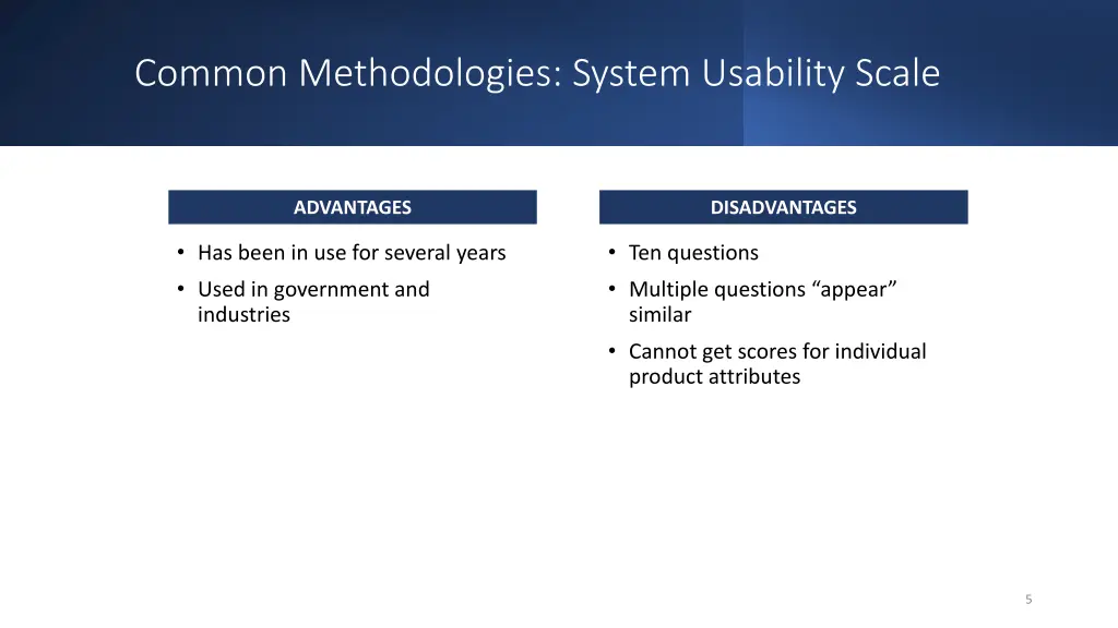 common methodologies system usability scale