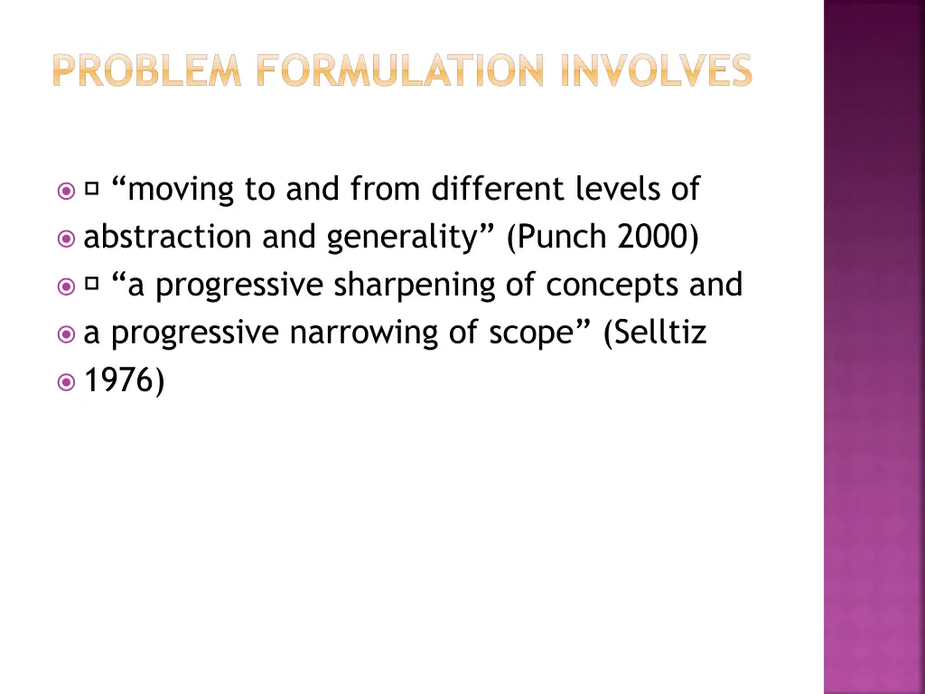 problem formulation involves