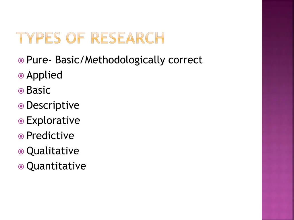 types of research