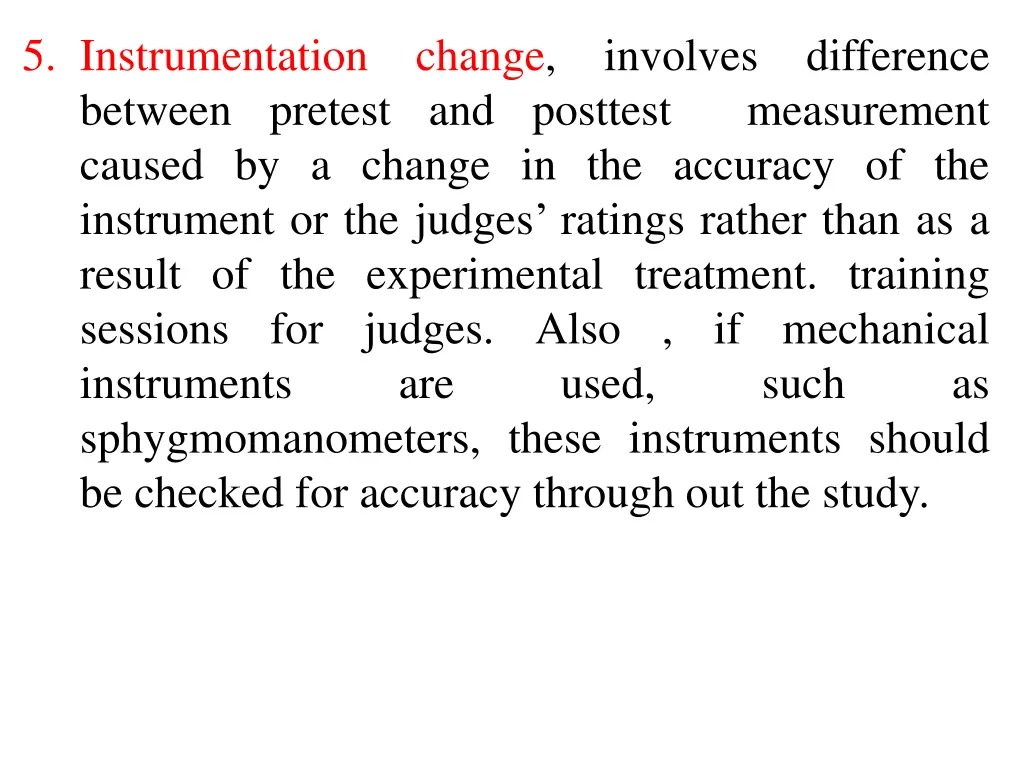 5 instrumentation between pretest and posttest