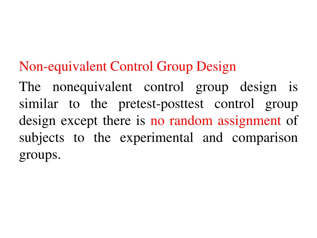 non equivalent control group design