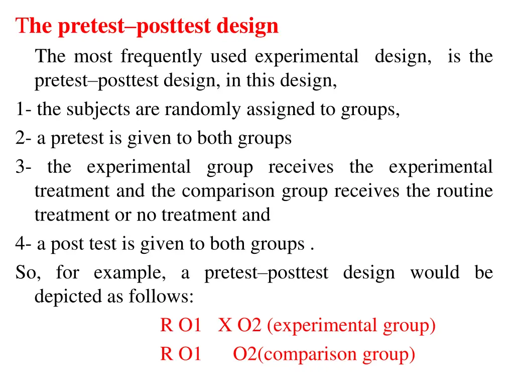 t he pretest posttest design the most frequently