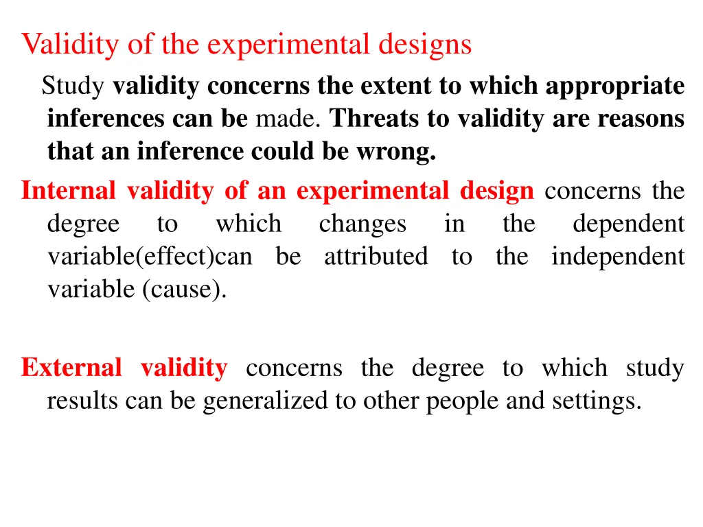 validity of the experimental designs study