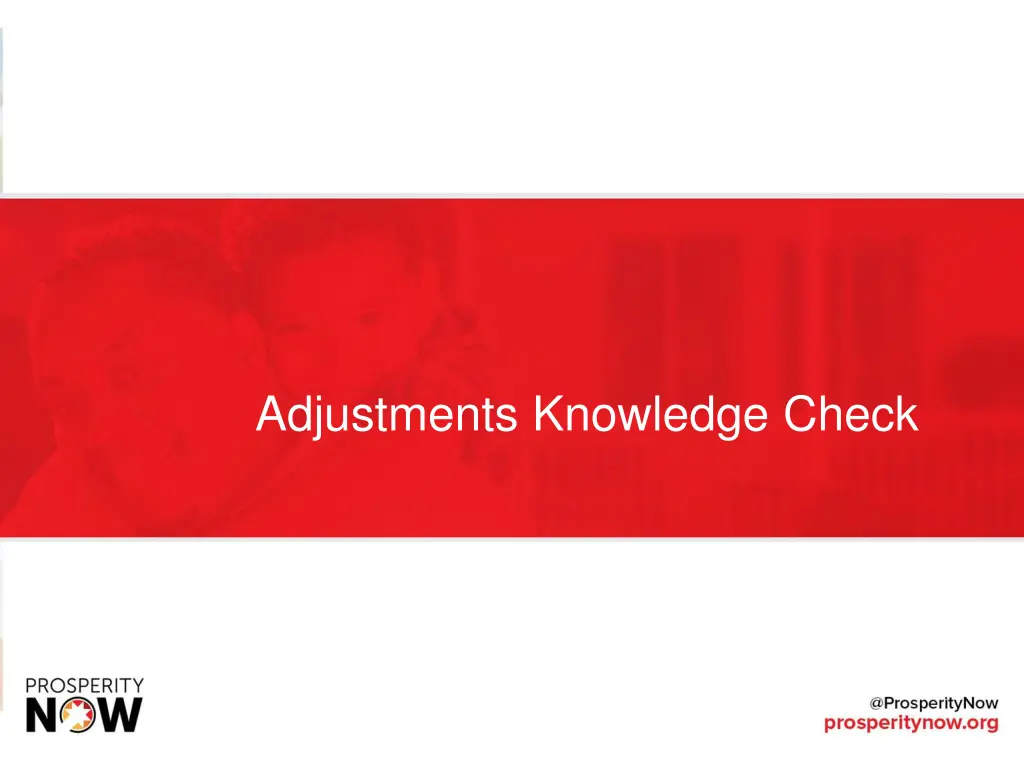 adjustments knowledge check