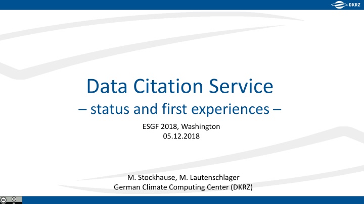 data citation service status and first experiences