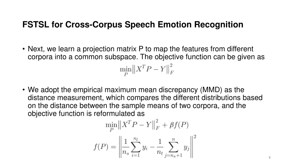 fstsl for cross corpus speech emotion recognition 2