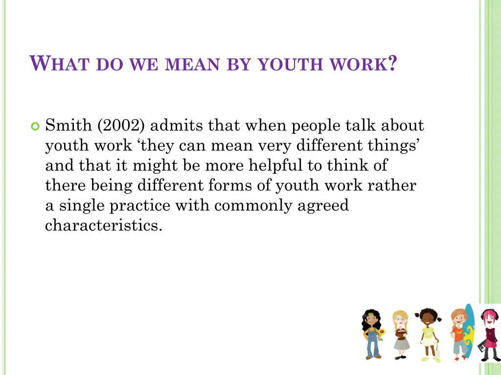 w hat do we mean by youth work