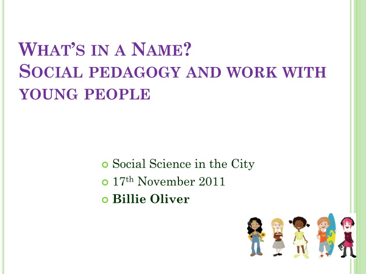 w hat s in a n ame s ocial pedagogy and work with