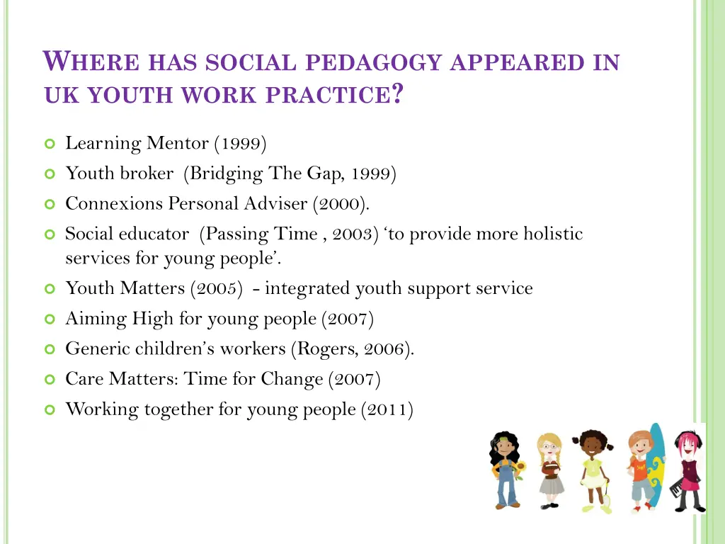 w here has social pedagogy appeared in uk youth