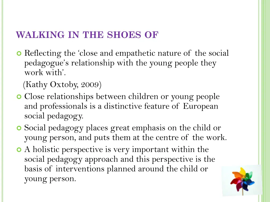 walking in the shoes of