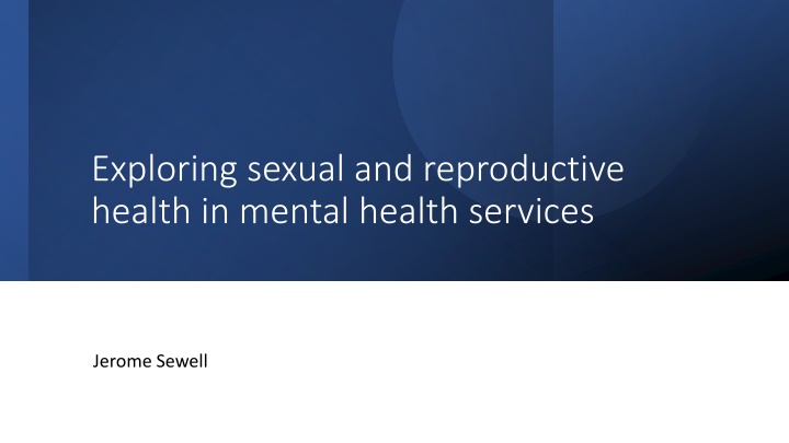 exploring sexual and reproductive health