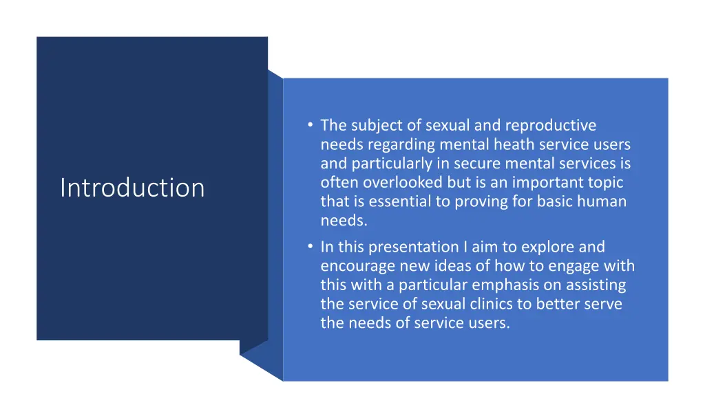 the subject of sexual and reproductive needs