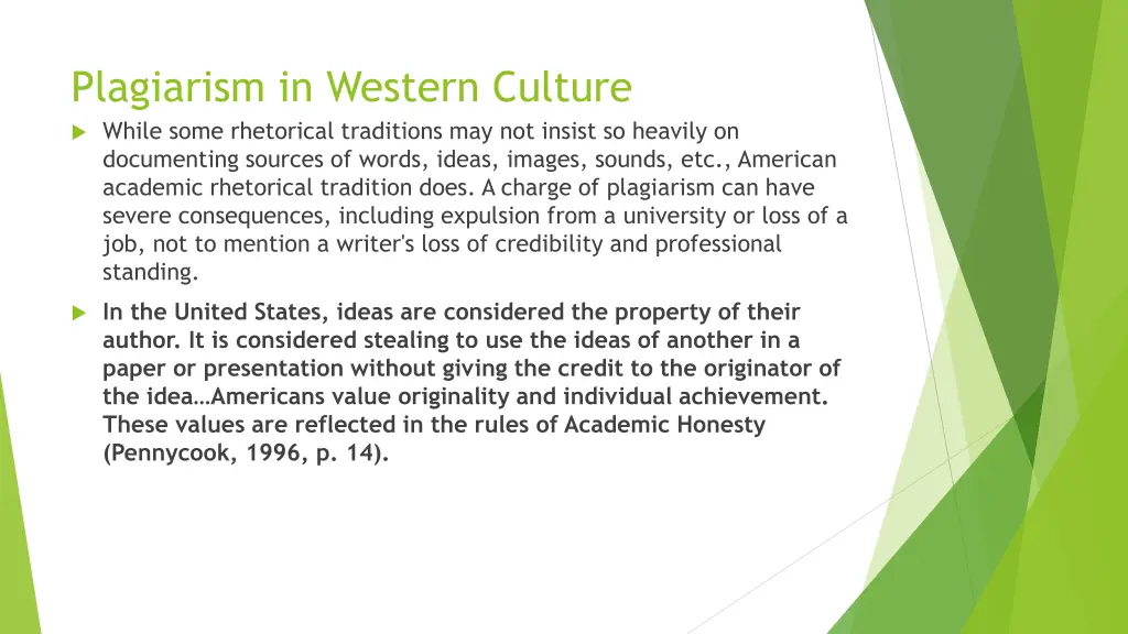 plagiarism in western culture while some