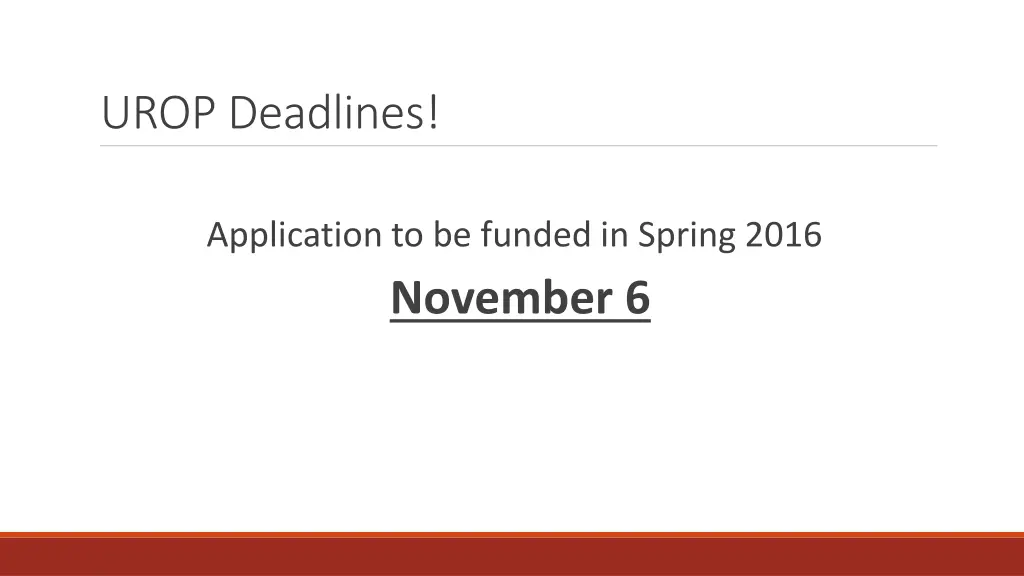 urop deadlines