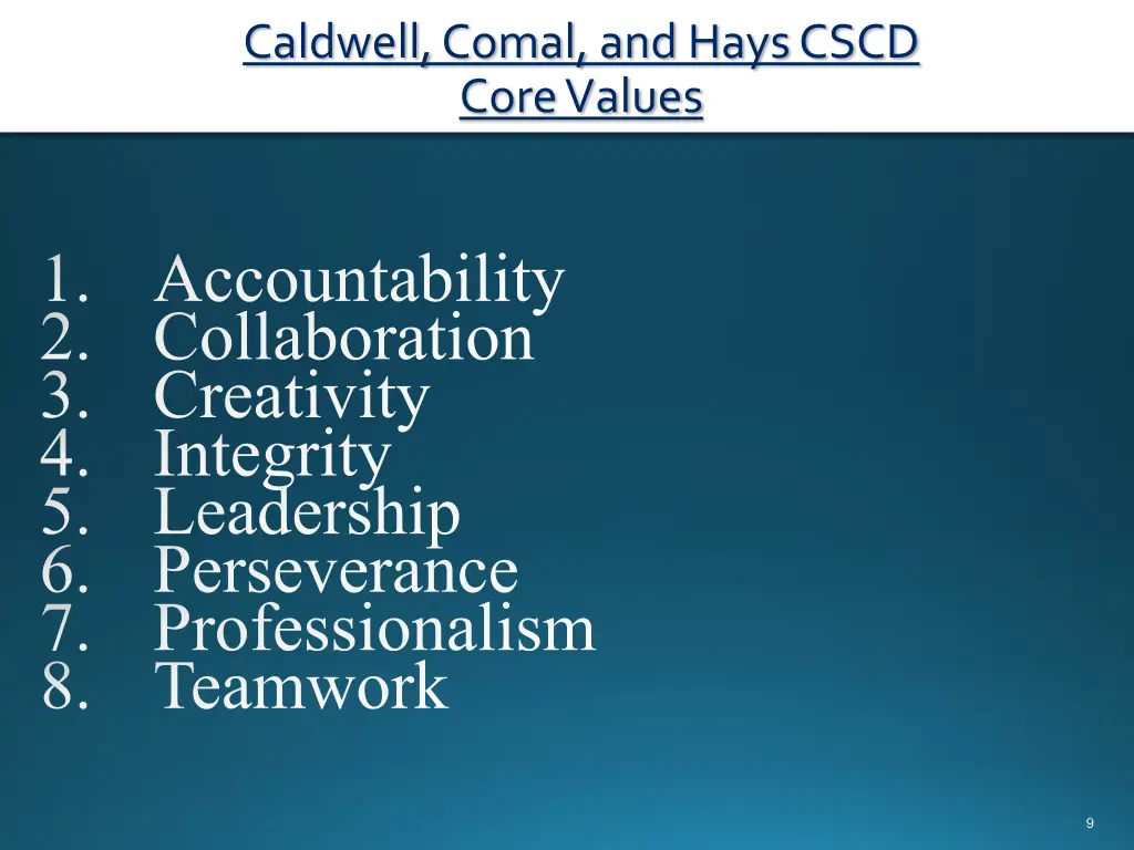 caldwell comal and hays cscd core values